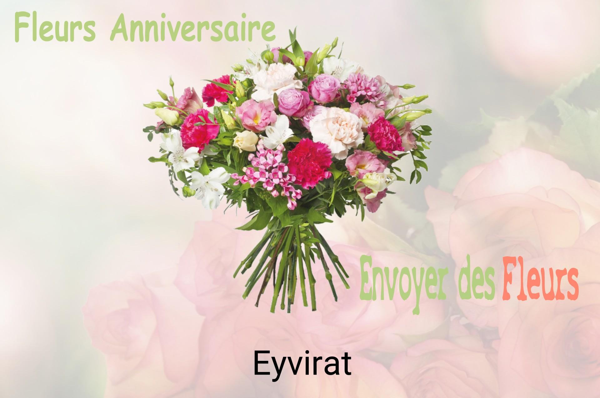 Bouquet de fleurs d’anniversaire livré à Eyvirat