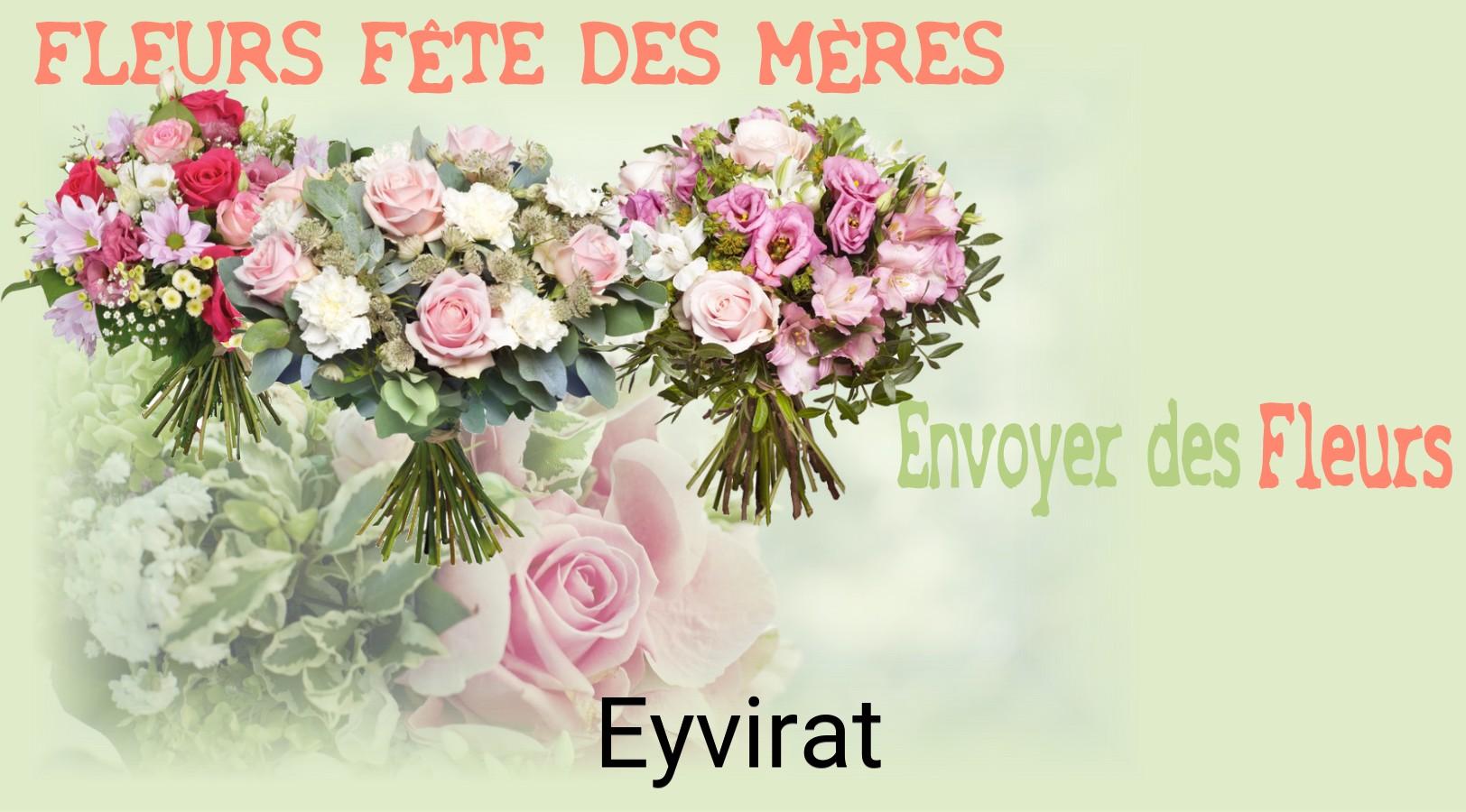 Bouquet de Fête des Mères livré à Eyvirat
